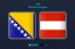 Bosnia vs Áo (01h45 ngày 12/09, UEFA Nations League)